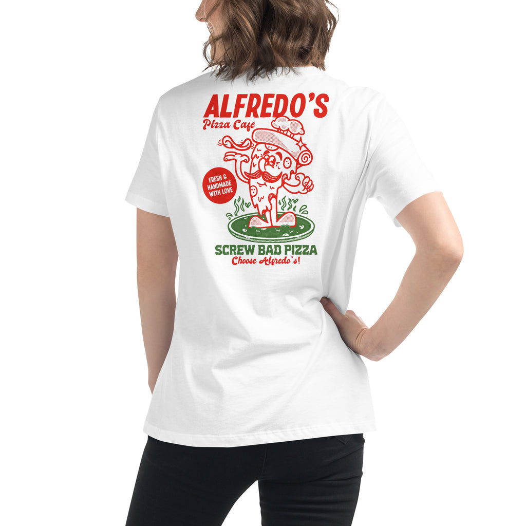Alfredo's Pizza Cafe Front/Back Women's Relaxed T-Shirt