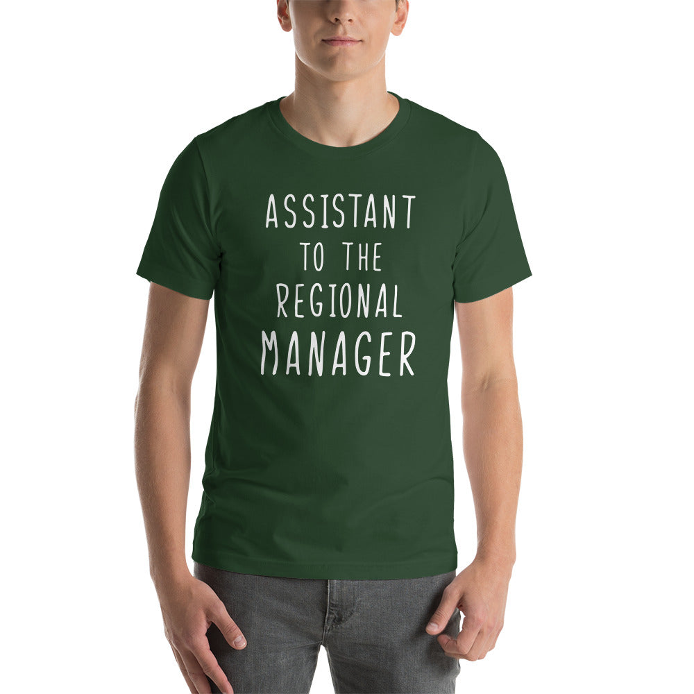 Assistant To The Regional Manager T-Shirt-Moneyline