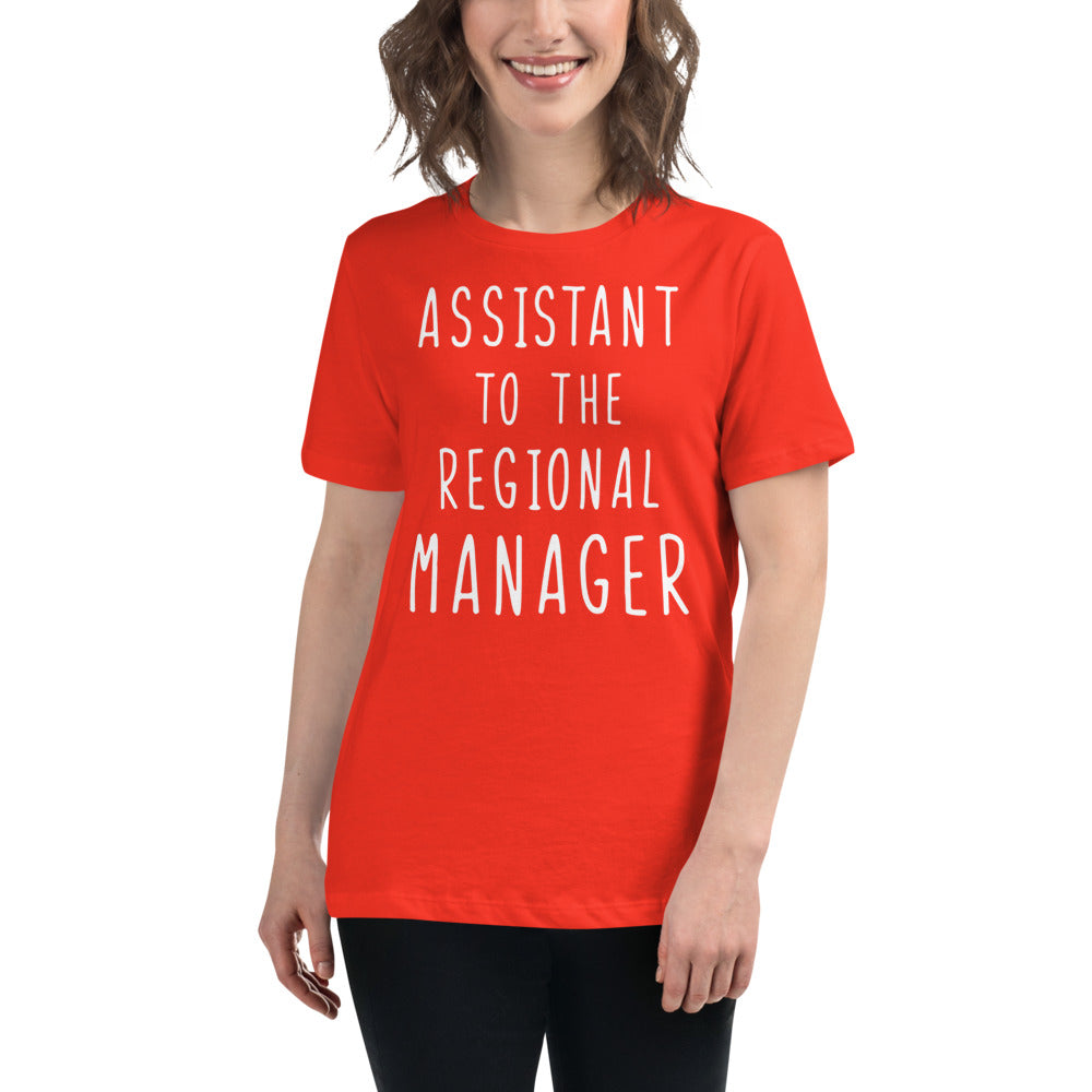 Assistant To The Regional Manager Women's Relaxed T-Shirt-Moneyline
