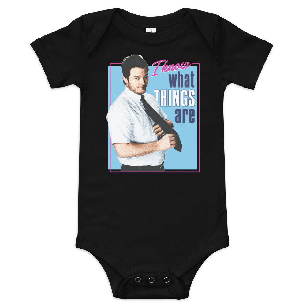 I Know What Things Are - Baby Onesie