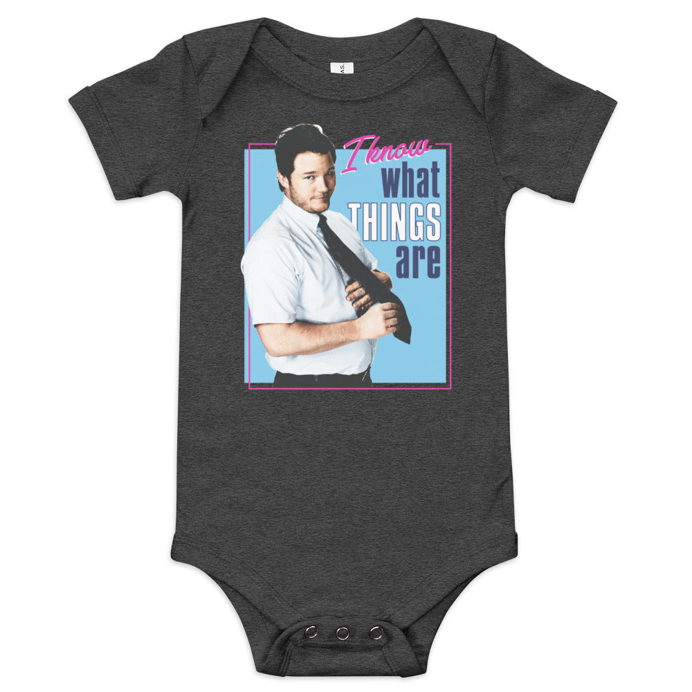 I Know What Things Are - Baby Onesie
