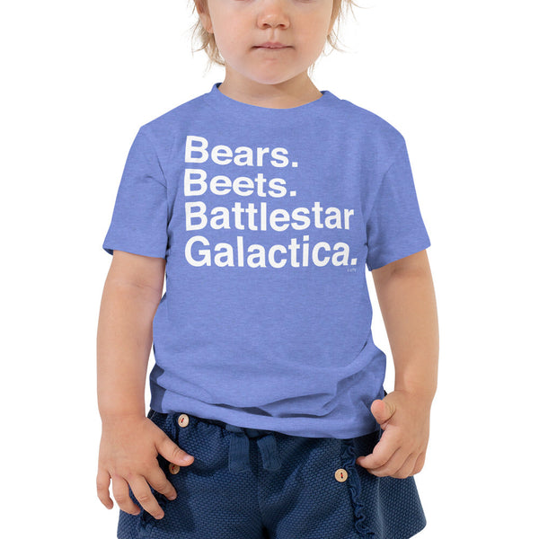Bears. Beets. BSG. Toddler Tee-Moneyline