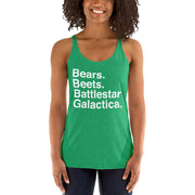 Bears. Beets. BSG. Women's Racerback Tank-Moneyline