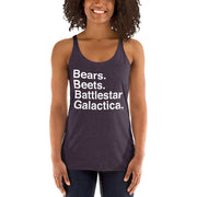 Bears. Beets. BSG. Women's Racerback Tank-Moneyline