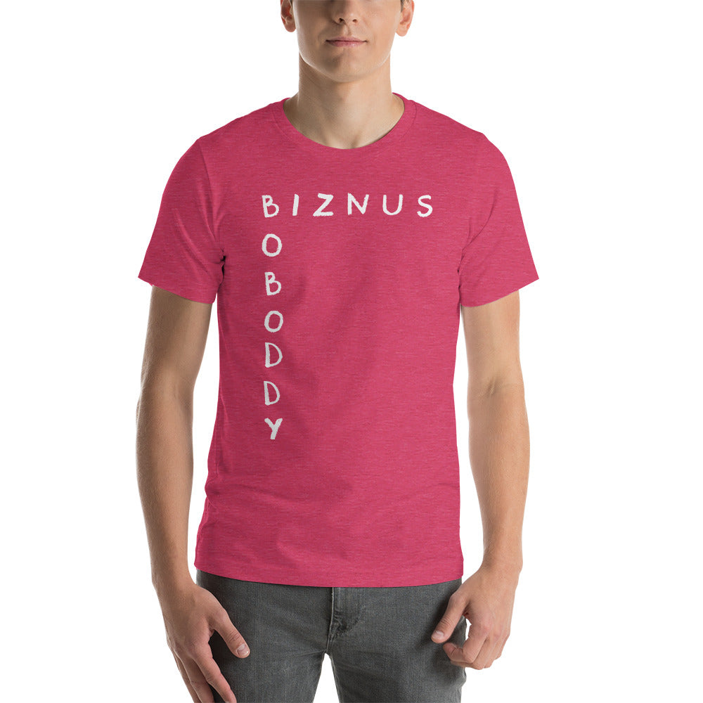 Boboddy Biznus T-Shirt Boboddy Biznus T-Shirt