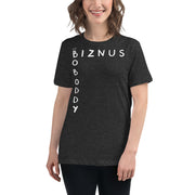 Biznus Boboddy Women's Relaxed T-Shirt-Moneyline