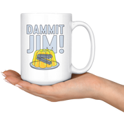 Dammit Jim- Coffee Mug-Drinkware-Moneyline