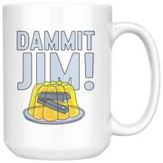 Dammit Jim- Coffee Mug-Drinkware-Moneyline