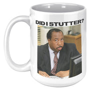 Did I Stutter? - Coffee Mug-Drinkware-Moneyline