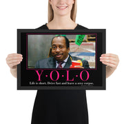 Yolo Motivational Framed Poster