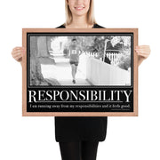 Responsibility Motivational Framed Poster