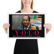Yolo Motivational Framed Poster