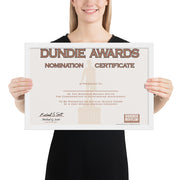 Dundie Awards Nomination Certificate - Framed Poster