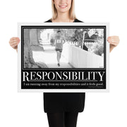Responsibility Motivational Framed Poster
