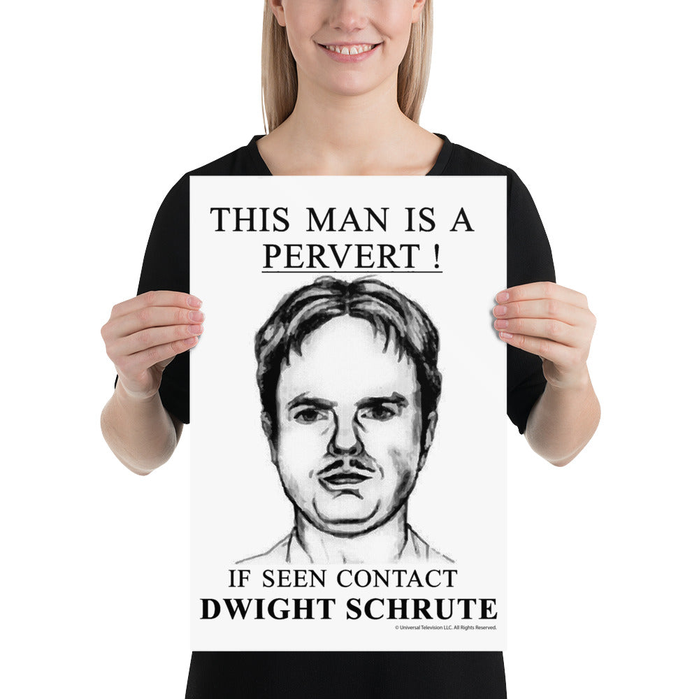 Pervert Dwight Poster