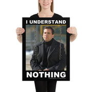 I Understand Nothing Poster