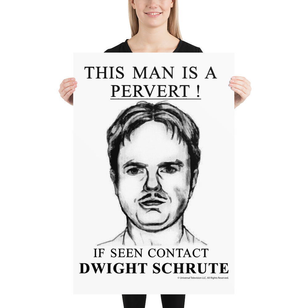 Pervert Dwight Poster