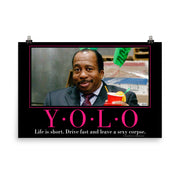 Yolo Motivational Poster