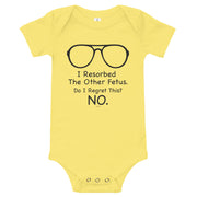 I Resorbed The Other Fetus - Baby Onesie-Moneyline