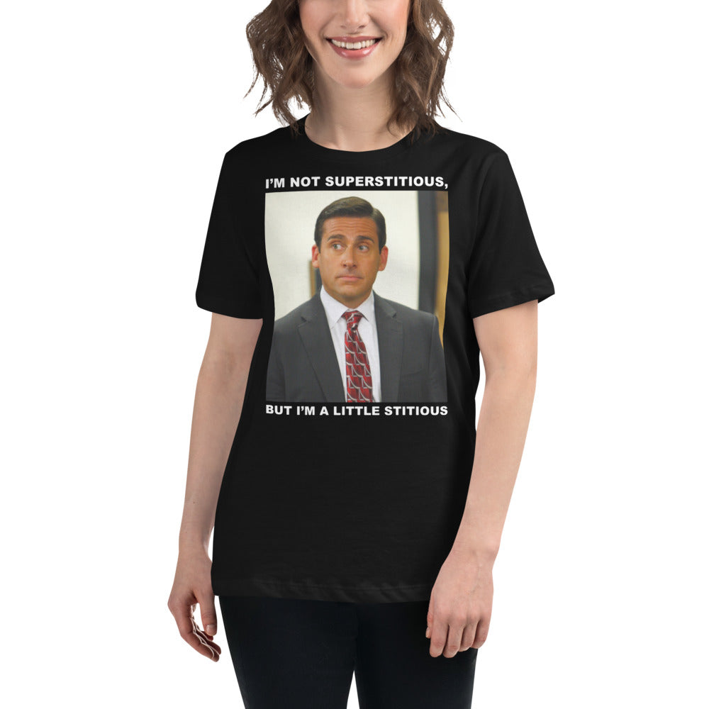 Just A Little Stitious Women's Relaxed T-Shirt-Moneyline