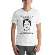 Pervert Dwight T-Shirt-Moneyline