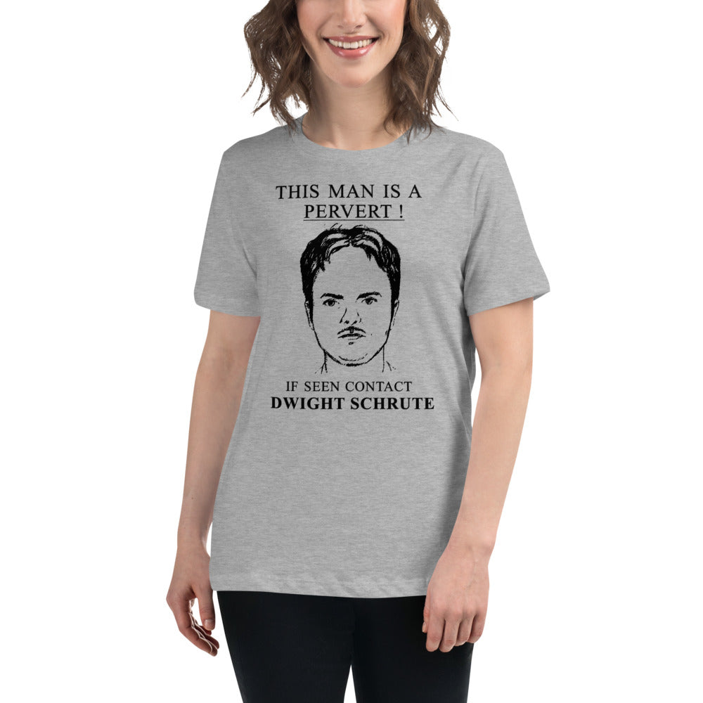 Pervert Dwight Women's Relaxed T-Shirt-Moneyline