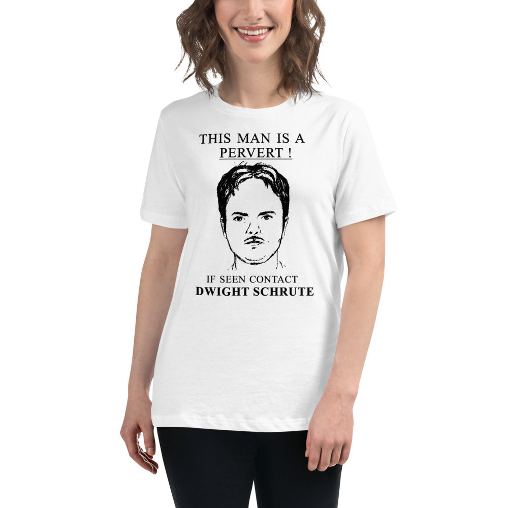 Pervert Dwight Women's Relaxed T-Shirt-Moneyline