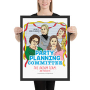 Party Planning Committee Framed Poster