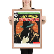 The Scranton Strangler Framed Poster
