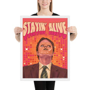 Stayin Alive Framed Poster