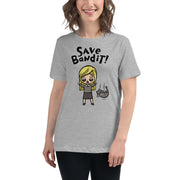 Save Bandit Women's Relaxed T-Shirt-Moneyline
