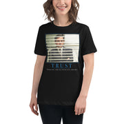 Trust Motivational Women's Relaxed T-Shirt-Moneyline