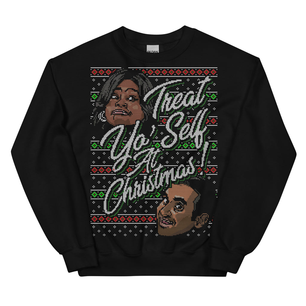 Treat Yo Self At Christmas! - Unisex Sweatshirt