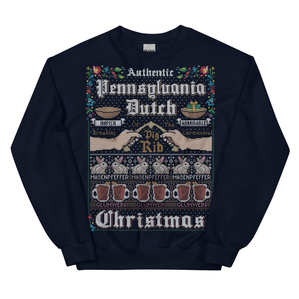 Authentic Pennsylvania Dutch Christmas - Unisex Sweatshirt