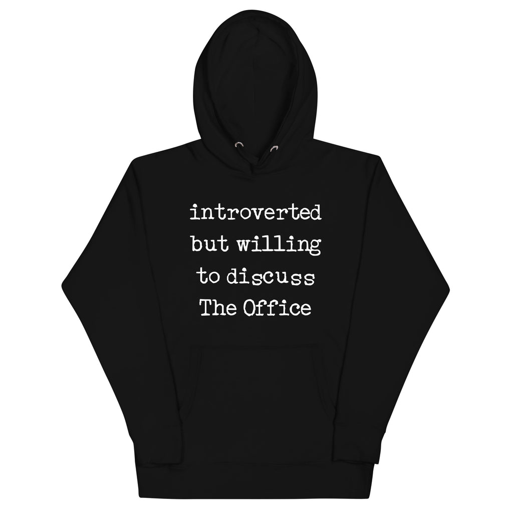 Willing To Discuss the Office - Unisex Hoodie