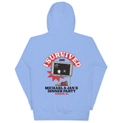 I Survived Michael and Jan's Dinner Party Unisex Hoodie