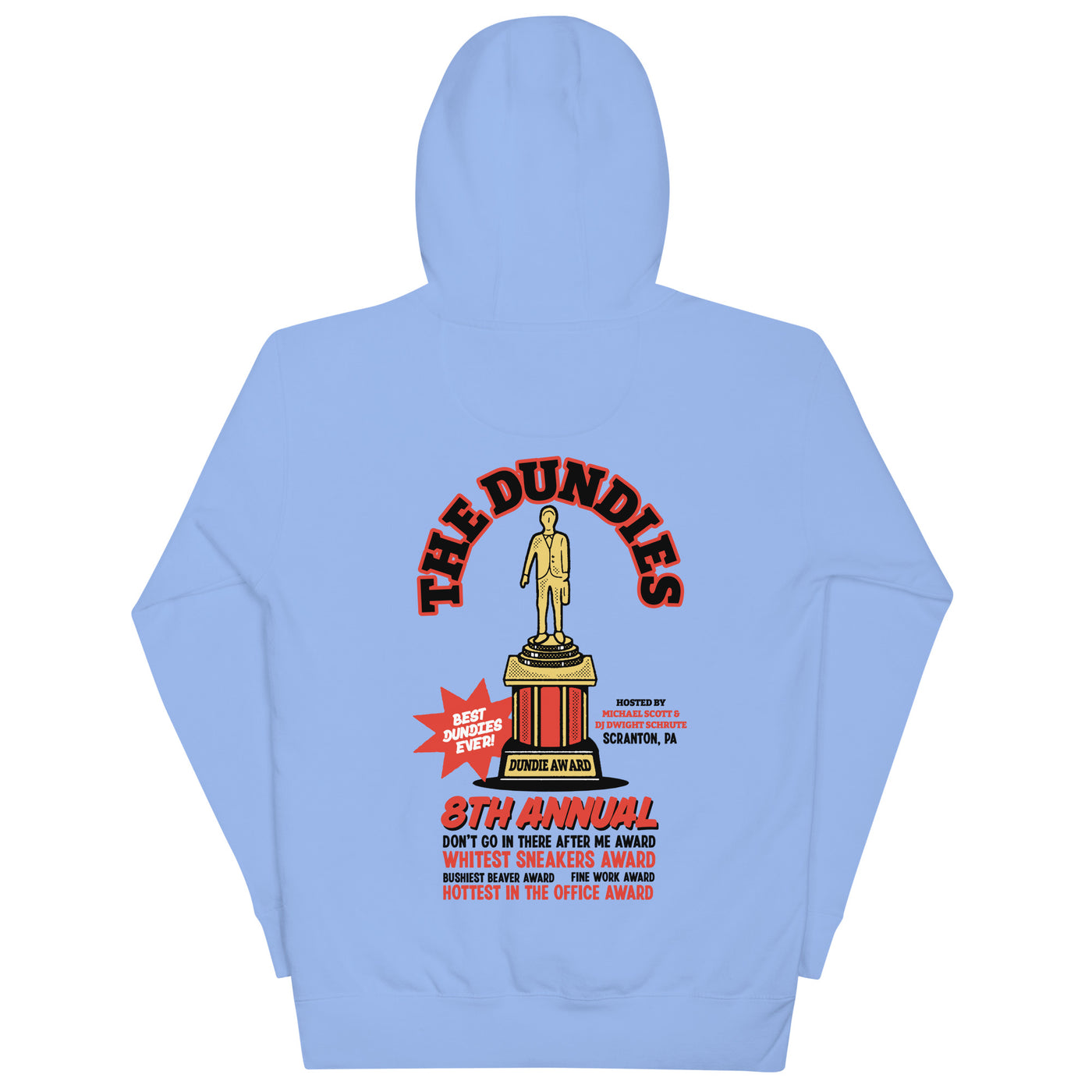 The 8th Annual Dundies Awards Unisex Hoodie