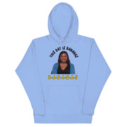 This Day is Bananas Unisex Hoodie