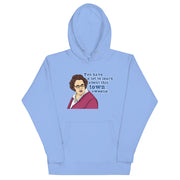 You Have A Lot To Learn Sweetie Unisex Hoodie