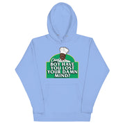 Chef Boy Have You Lost? - Unisex Hoodie
