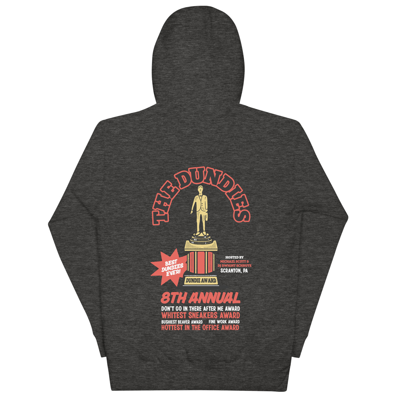 The 8th Annual Dundies Awards Unisex Hoodie