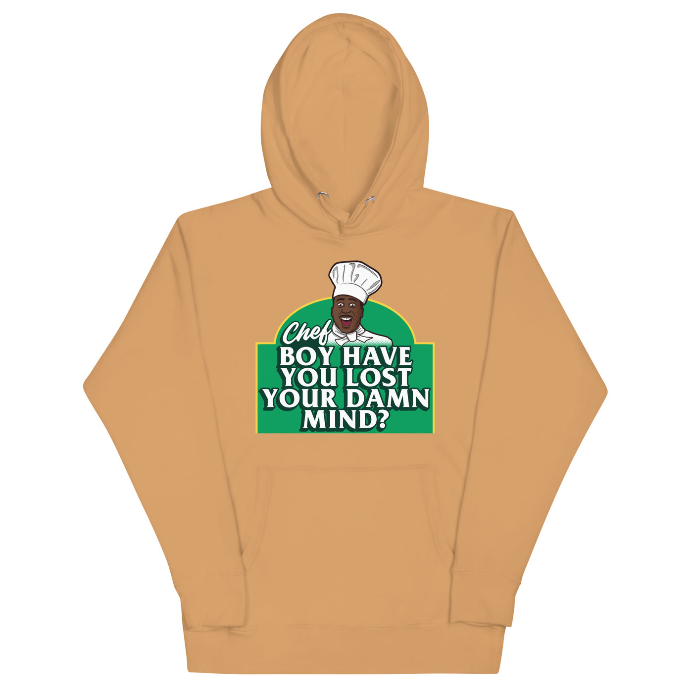 Chef Boy Have You Lost? - Unisex Hoodie