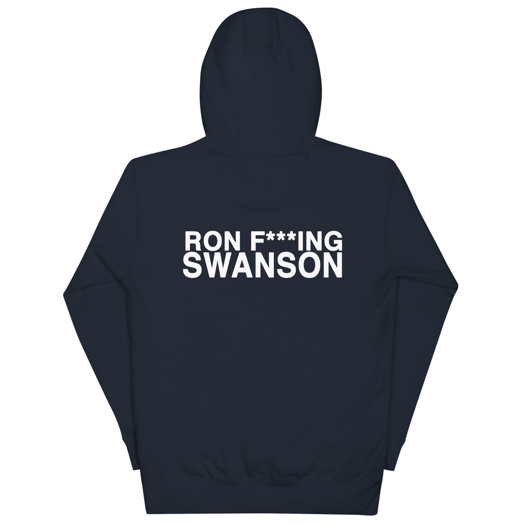 Ron F***ing Swanson - Unisex Hoodie