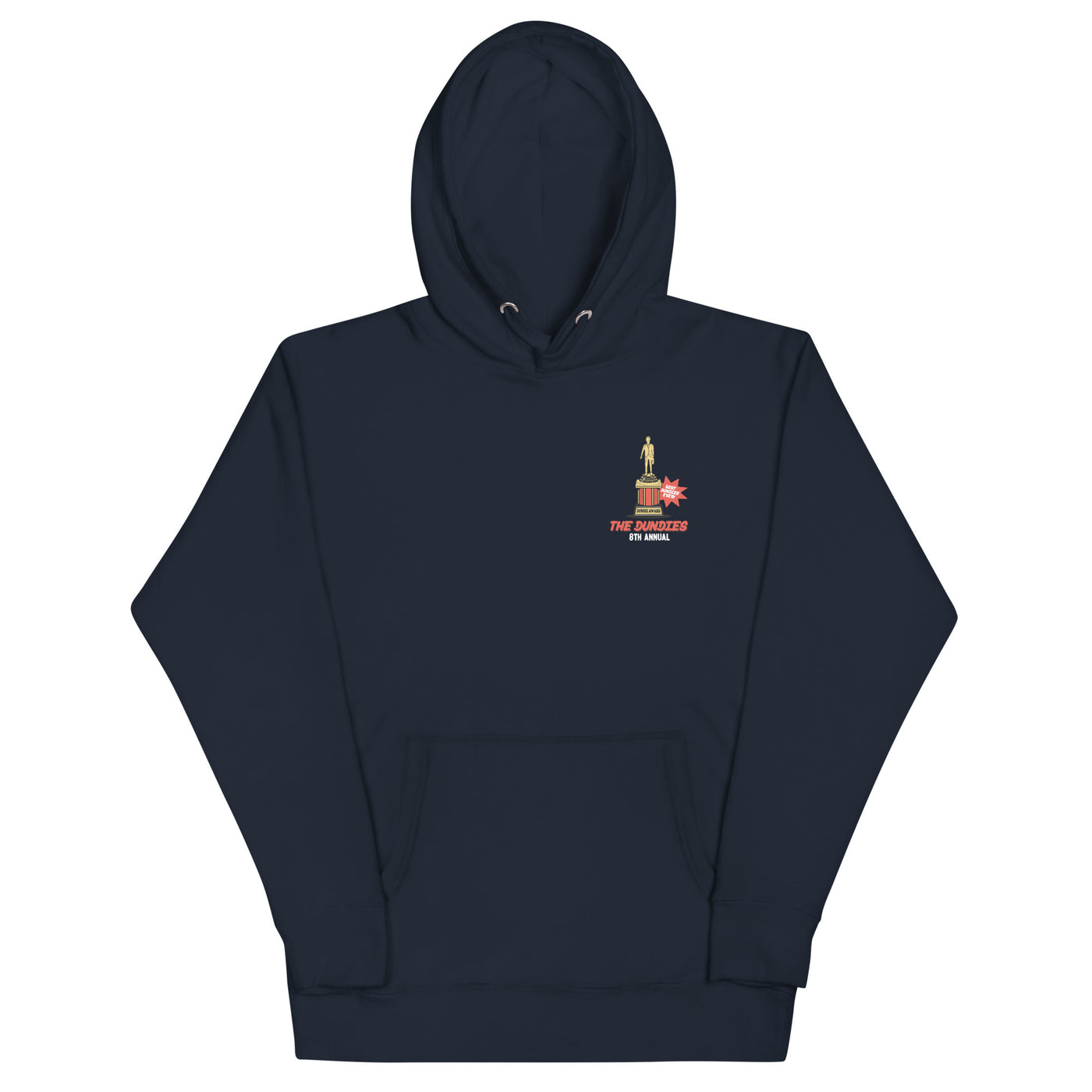 The 8th Annual Dundies Awards Unisex Hoodie