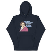 You Have A Lot To Learn Sweetie Unisex Hoodie