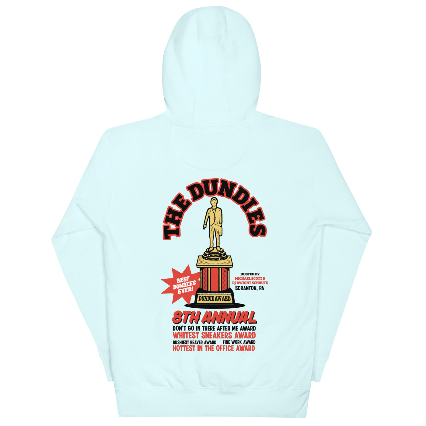 The 8th Annual Dundies Awards Unisex Hoodie