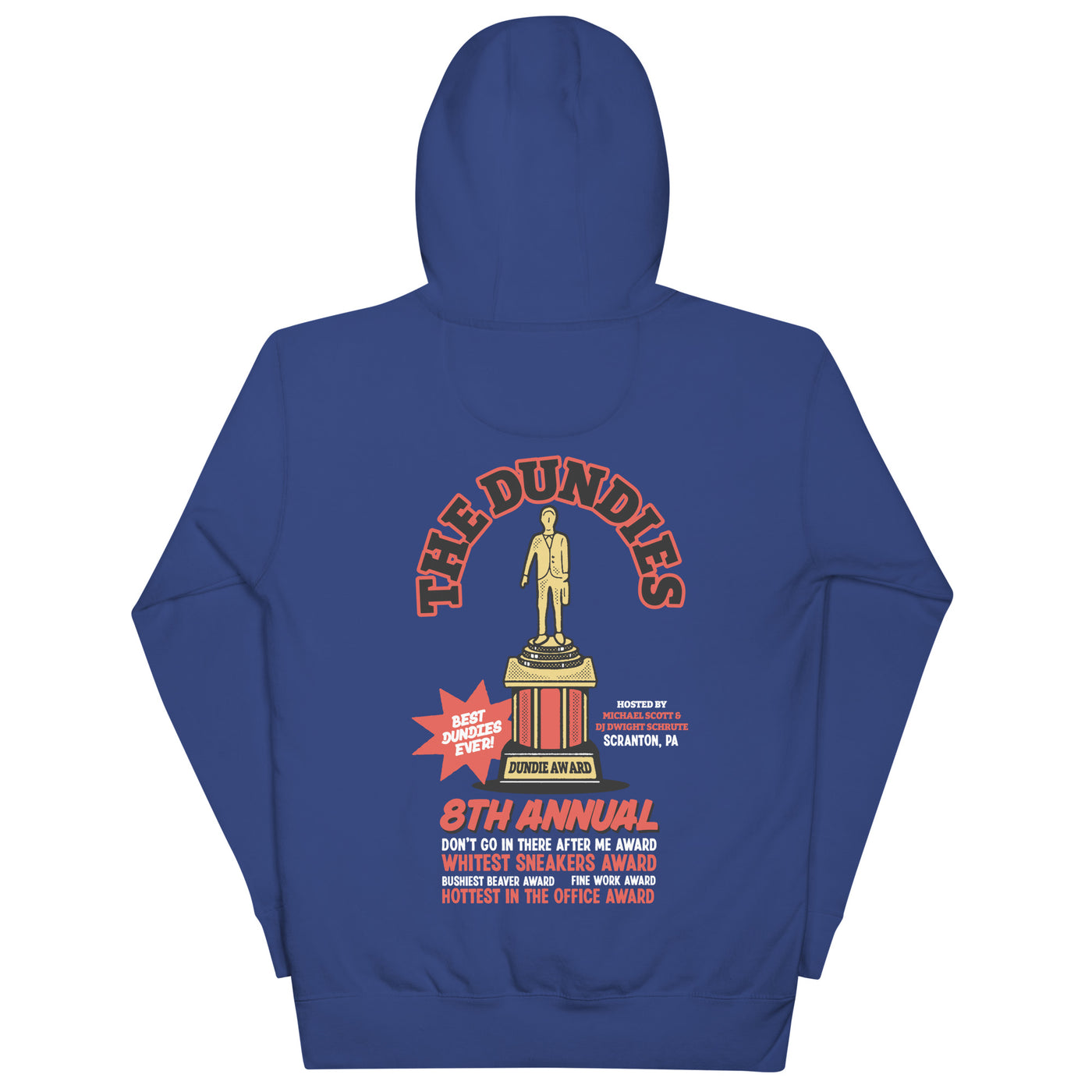 The 8th Annual Dundies Awards Unisex Hoodie
