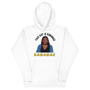 This Day is Bananas Unisex Hoodie