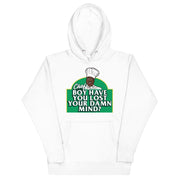 Chef Boy Have You Lost? - Unisex Hoodie