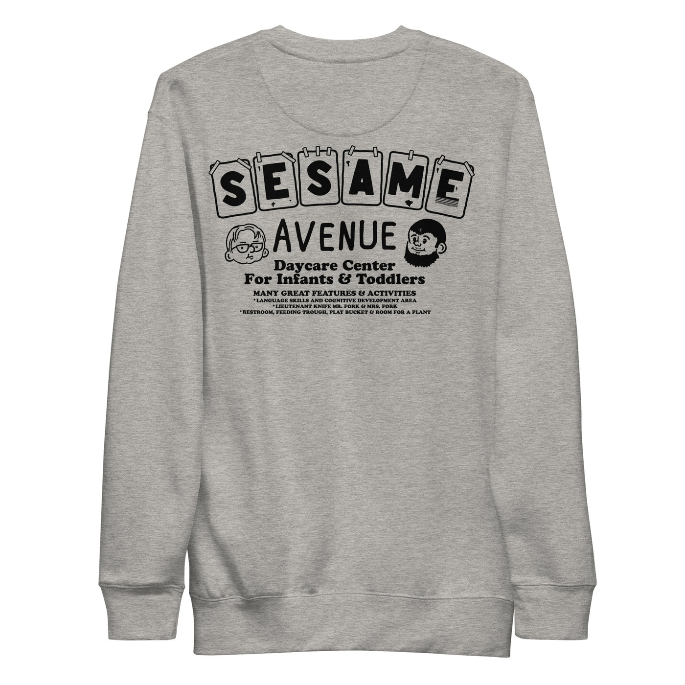 Sesame Avenue Daycare Unisex Sweatshirt